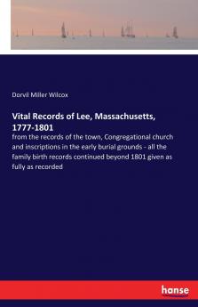 Vital Records of Lee Massachusetts 1777-1801