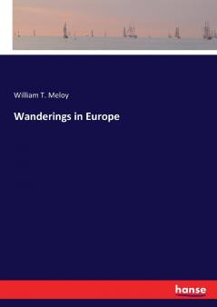 Wanderings in Europe