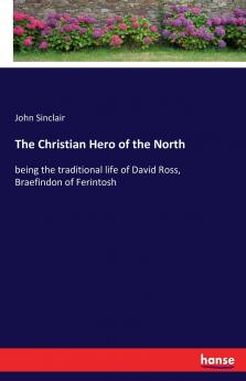 The Christian Hero of the North