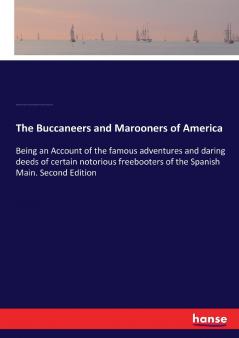 The Buccaneers and Marooners of America