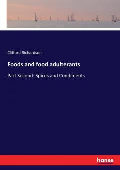 Foods and food adulterants