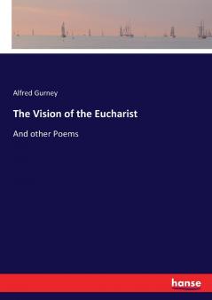 The Vision of the Eucharist