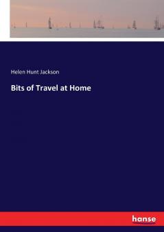 Bits of Travel at Home