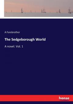 The Sedgeborough World