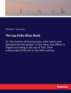 The Lay Folks Mass Book