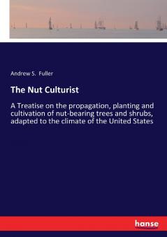 The Nut Culturist