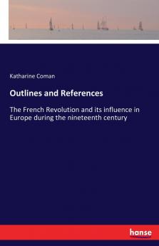 Outlines and References