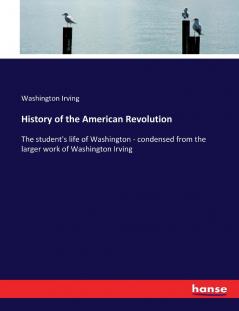 History of the American Revolution