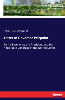 Letter of Governor Peirpoint