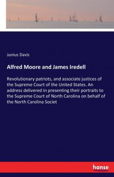Alfred Moore and James Iredell