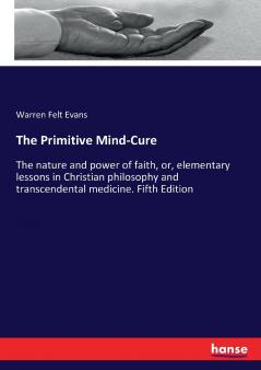 The Primitive Mind-Cure