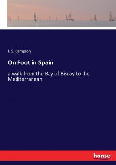 On Foot in Spain