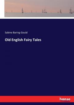 Old English Fairy Tales