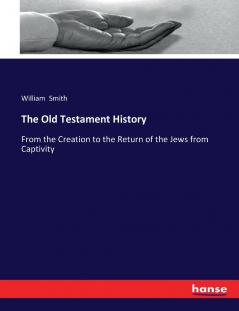 The Old Testament History