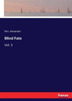 Blind Fate