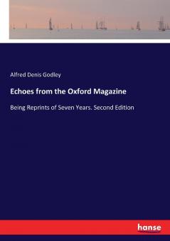 Echoes from the Oxford Magazine