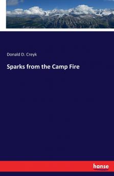 Sparks from the Camp Fire