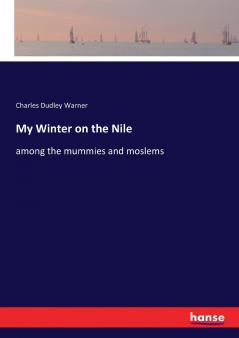 My Winter on the Nile