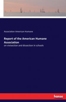 Report of the American Humane Association