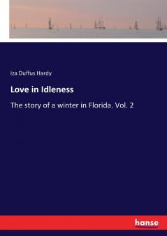 Love in Idleness
