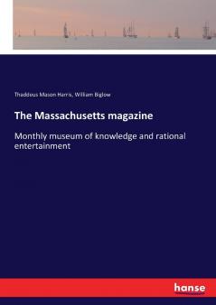 The Massachusetts magazine
