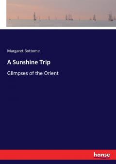 A Sunshine Trip
