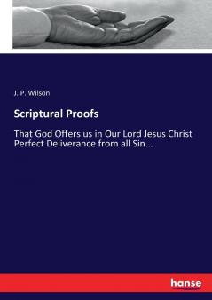 Scriptural Proofs