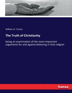 The Truth of Christianity