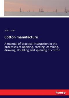 Cotton manufacture
