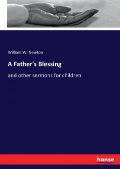 A Father's Blessing