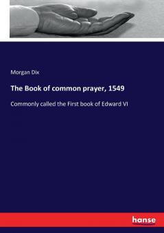 The Book of common prayer 1549