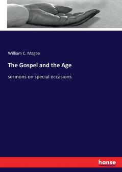 The Gospel and the Age