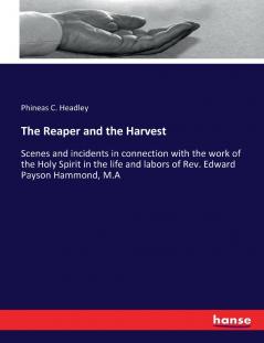 The Reaper and the Harvest
