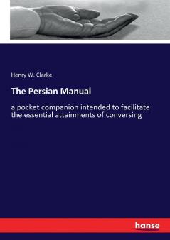 The Persian Manual