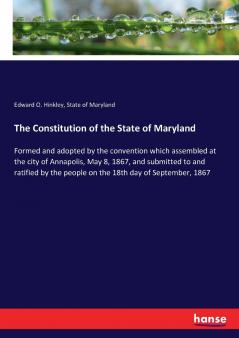 The Constitution of the State of Maryland
