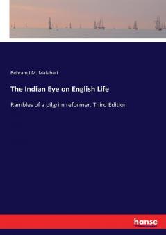 The Indian Eye on English Life