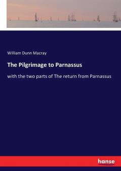 The Pilgrimage to Parnassus