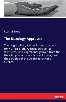 The Doxology Approven
