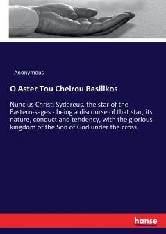 O Aster Tou Cheirou Basilikos