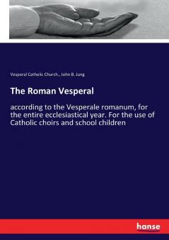 The Roman Vesperal