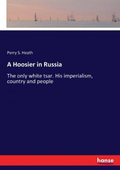 A Hoosier in Russia