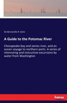 A Guide to the Potomac River