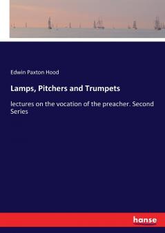 Lamps Pitchers and Trumpets