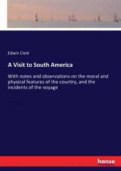 A Visit to South America