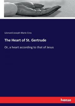 The Heart of St. Gertrude