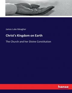 Christ's Kingdom on Earth