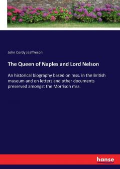 The Queen of Naples and Lord Nelson