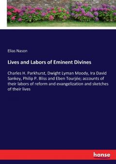Lives and Labors of Eminent Divines