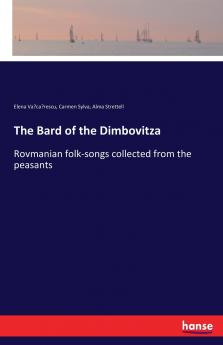 The Bard of the Dimbovitza