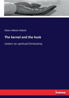 The kernel and the husk